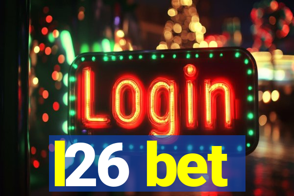 l26 bet